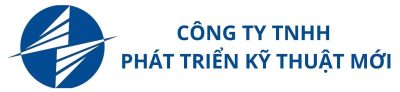 CÔNG TY TNHH PHÁT TRIỂN KỸ THUẬT MỚI